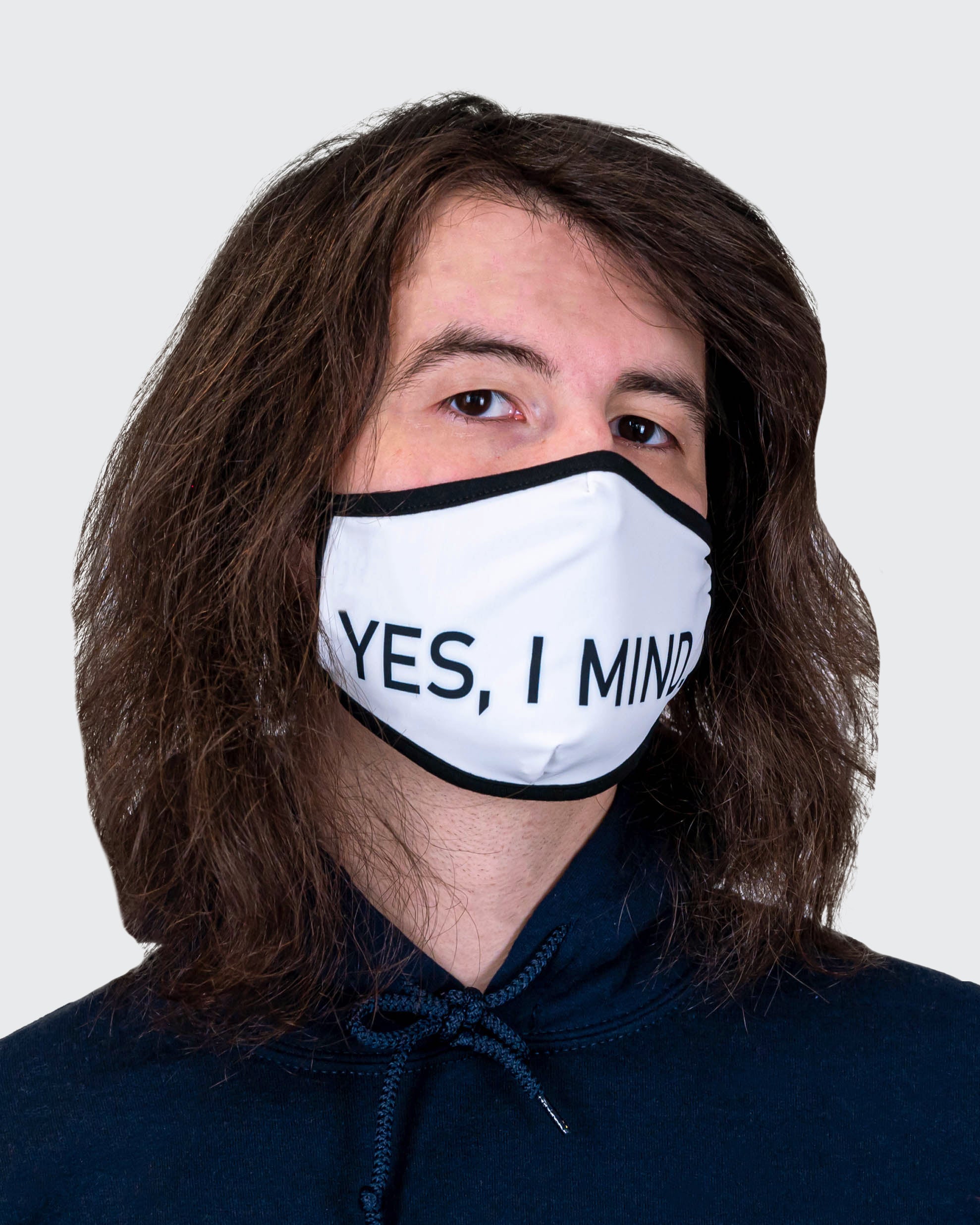 Yes, I Mind. - Face Mask